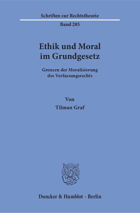 Graf | Ethik und Moral im Grundgesetz | E-Book | sack.de