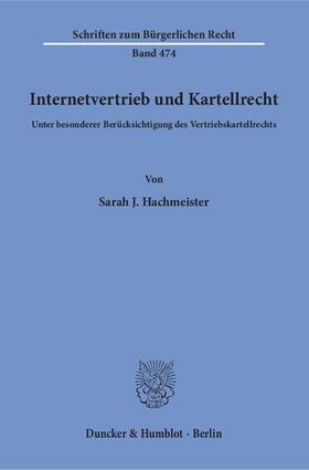 Hachmeister |  Internetvertrieb und Kartellrecht | eBook | Sack Fachmedien