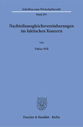 Will | Nachteilsausgleichsvereinbarungen im faktischen Konzern | E-Book | sack.de