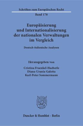 Fraenkel-Haeberle / Sommermann / Galetta |  Europäisierung und Internationalisierung der nationalen Verwaltungen im Vergleich | eBook | Sack Fachmedien