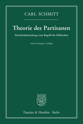 Schmitt |  Theorie des Partisanen. | eBook | Sack Fachmedien