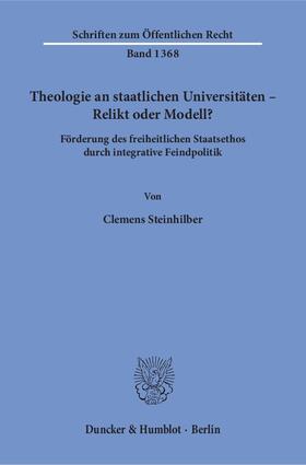 Steinhilber | Theologie an staatlichen Universitäten – Relikt oder Modell? | E-Book | sack.de