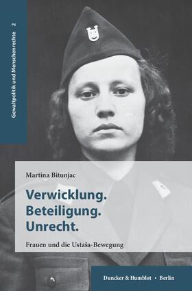 Bitunjac |  Verwicklung. Beteiligung. Unrecht. | eBook | Sack Fachmedien