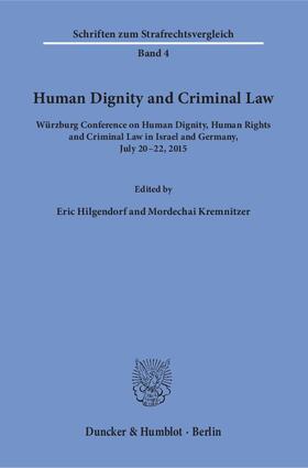 Hilgendorf / Kremnitzer |  Human Dignity and Criminal Law. | eBook | Sack Fachmedien