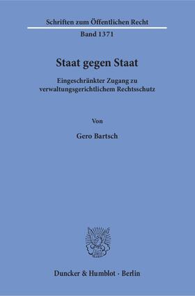 Bartsch |  Staat gegen Staat | eBook | Sack Fachmedien