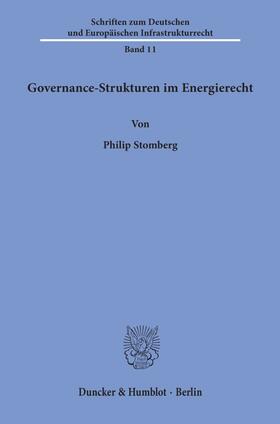 Stomberg |  Governance-Strukturen im Energierecht | eBook | Sack Fachmedien