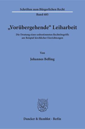 Belling |  »Vorübergehende« Leiharbeit | eBook | Sack Fachmedien