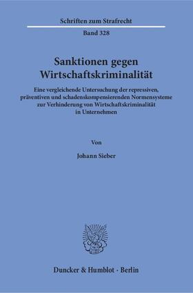 Sieber |  Sanktionen gegen Wirtschaftskriminalität | eBook | Sack Fachmedien