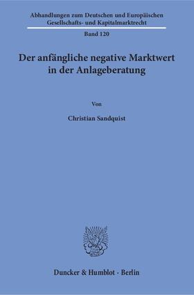 Sandquist |  Der anfängliche negative Marktwert in der Anlageberatung | eBook | Sack Fachmedien