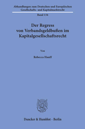 Hauff |  Der Regress von Verbandsgeldbußen im Kapitalgesellschaftsrecht | eBook | Sack Fachmedien