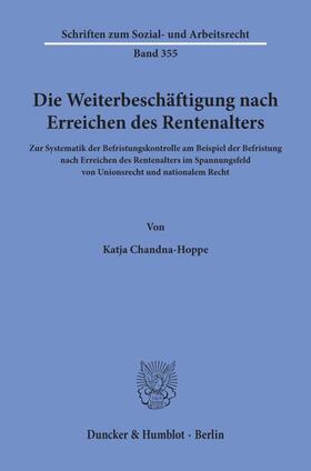 Chandna-Hoppe |  Die Weiterbeschäftigung nach Erreichen des Rentenalters | eBook | Sack Fachmedien