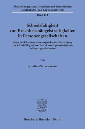 Zimmermann |  Schiedsfähigkeit von Beschlussmängelstreitigkeiten in Personengesellschaften | eBook | Sack Fachmedien