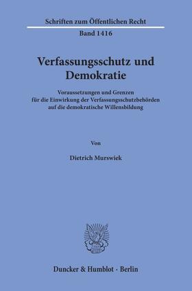 Murswiek |  Verfassungsschutz und Demokratie. | eBook | Sack Fachmedien