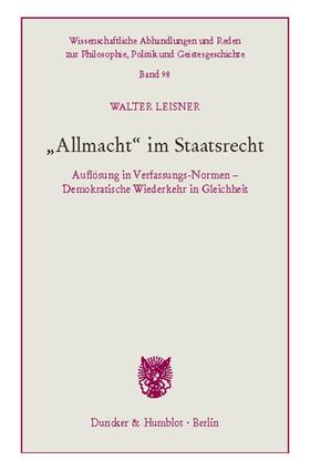 Leisner |  »Allmacht« im Staatsrecht. | eBook | Sack Fachmedien