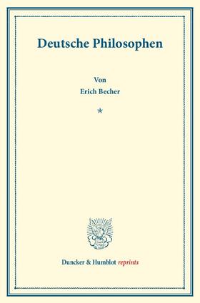 Becher |  Deutsche Philosophen | eBook | Sack Fachmedien
