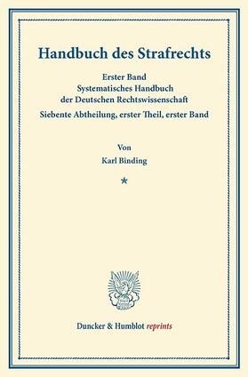 Binding |  Handbuch des Strafrechts | eBook | Sack Fachmedien