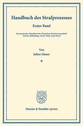 Glaser / Binding |  Handbuch des Strafprozesses | eBook | Sack Fachmedien