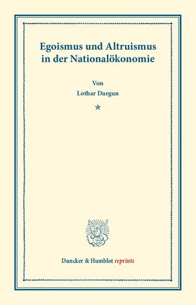 Dargun |  Egoismus und Altruismus in der Nationalökonomie | eBook | Sack Fachmedien