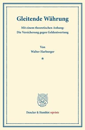 Harburger |  Gleitende Währung | eBook | Sack Fachmedien