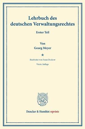 Meyer |  Lehrbuch des deutschen Verwaltungsrechts | eBook | Sack Fachmedien