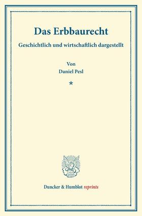 Pesl | Das Erbbaurecht | E-Book | sack.de