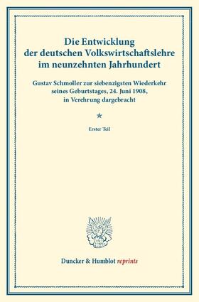 Die Entwicklung der deutschen Volkswirtschaftslehre im neunzehnten Jahrhundert. | eBook | Sack Fachmedien