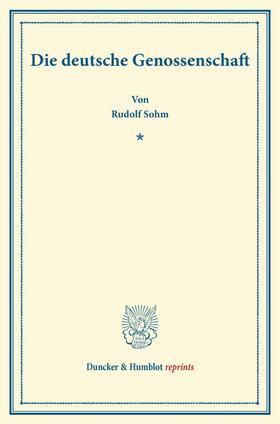 Sohm | Die deutsche Genossenschaft. | E-Book | sack.de