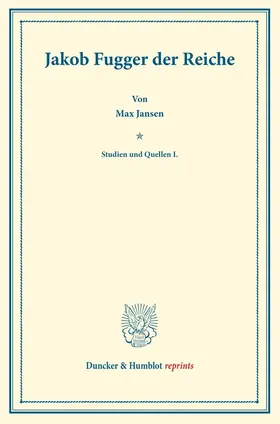 Jansen | Jakob Fugger der Reiche. | E-Book | sack.de