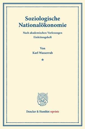 Wasserrab |  Soziologische Nationalökonomie | eBook | Sack Fachmedien