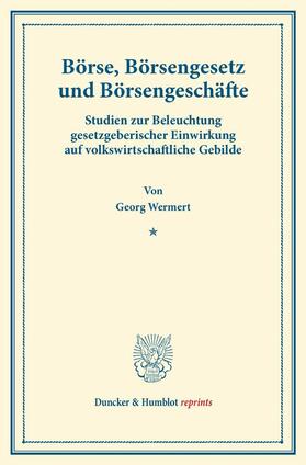 Wermert | Börse, Börsengesetz und Börsengeschäfte | E-Book | sack.de