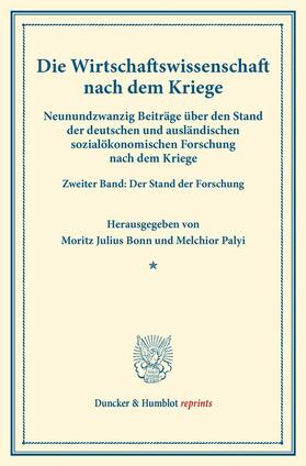 Bonn / Palyi |  Die Wirtschaftswissenschaft nach dem Kriege. | eBook | Sack Fachmedien