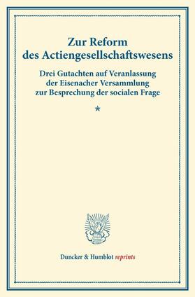 Zur Reform des Actiengesellschaftswesens. | E-Book | sack.de