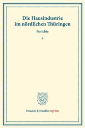 Die Hausindustrie im nördlichen Thüringen. | E-Book | sack.de