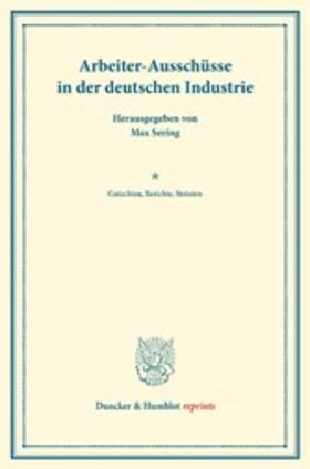 Sering |  Arbeiter-Ausschüsse in der deutschen Industrie. | eBook | Sack Fachmedien