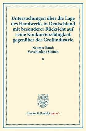  Untersuchungen über die Lage des Handwerks in Deutschland mit besonderer Rücksicht auf seine Konkurrenzfähigkeit gegenüber der Großindustrie. | eBook | Sack Fachmedien