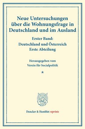  Neue Untersuchungen über die Wohnungsfrage in Deutschland und im Ausland. | eBook |  Sack Fachmedien