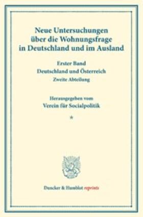  Neue Untersuchungen über die Wohnungsfrage in Deutschland und im Ausland. | eBook | Sack Fachmedien