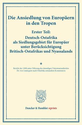 Deutsch-Ostafrika als Siedlungsgebiet für Europäer unter Berücksichtigung Britisch-Ostafrikas und Nyassalands | E-Book | sack.de