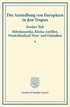 Die Ansiedlung von Europäern in den Tropen | E-Book | sack.de