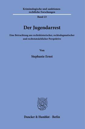 Ernst |  Der Jugendarrest. | eBook | Sack Fachmedien