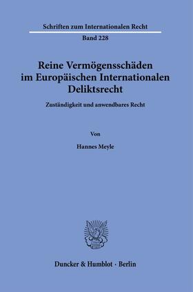 Meyle |  Reine Vermögensschäden im Europäischen Internationalen Deliktsrecht. | eBook | Sack Fachmedien