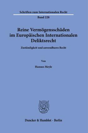 Meyle | Reine Vermögensschäden im Europäischen Internationalen Deliktsrecht. | E-Book | sack.de