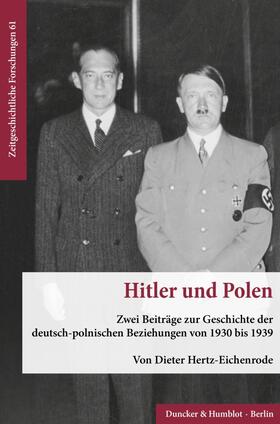 Hertz-Eichenrode |  Hitler und Polen | eBook | Sack Fachmedien