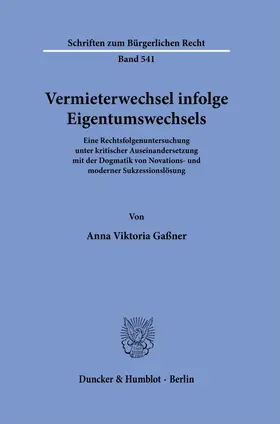 Gaßner |  Vermieterwechsel infolge Eigentumswechsels. | eBook | Sack Fachmedien