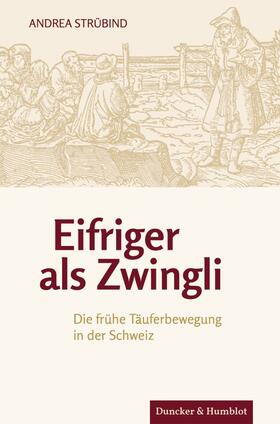 Strübind |  Eifriger als Zwingli. | eBook | Sack Fachmedien