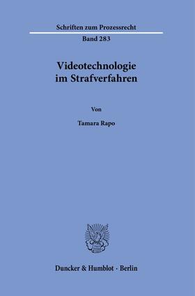 Rapo |  Videotechnologie im Strafverfahren. | eBook | Sack Fachmedien