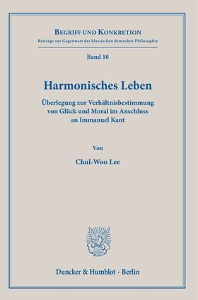 Lee |  Harmonisches Leben. | eBook | Sack Fachmedien