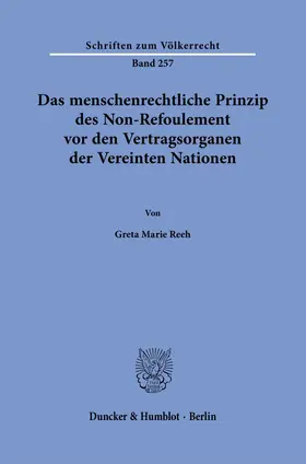 Reeh | Das menschenrechtliche Prinzip des Non-Refoulement vor den Vertragsorganen der Vereinten Nationen. | E-Book | sack.de