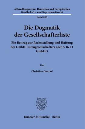 Conrad |  Die Dogmatik der Gesellschafterliste. | eBook | Sack Fachmedien