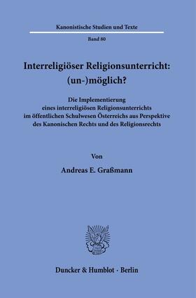 Graßmann | Interreligiöser Religionsunterricht: (un-)möglich? | E-Book | sack.de